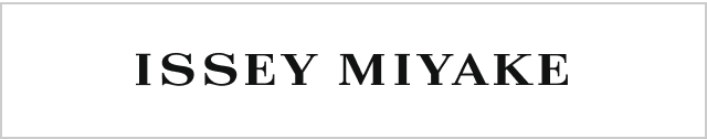 ISSEY MIYAKE