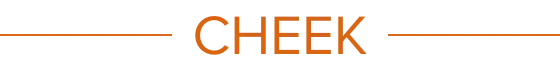 CHEEK